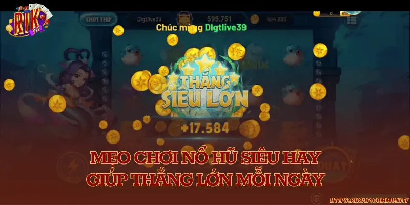 Tăng cường tốc độ nhận thưởng jackpot cùng nổ hũ thần tốc Chia sẻ mẹo quay hũ cực đỉnh đảm bảo 10 lần quay 10 lần trúng